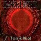 Darklight (ARG) : Tears & Blood